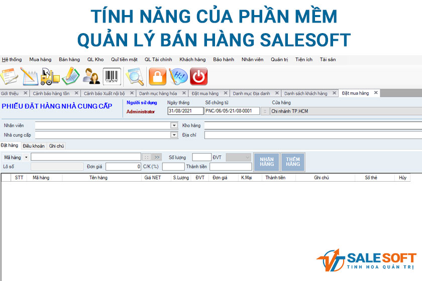 Chức năng thiết yếu của phần mềm quản lý bán hàng SaleSoft có gì ?