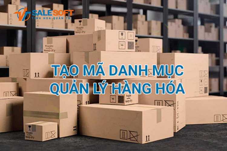  Tạo mã danh mục - Quản lý hàng hóa đơn giản với SALESOFT