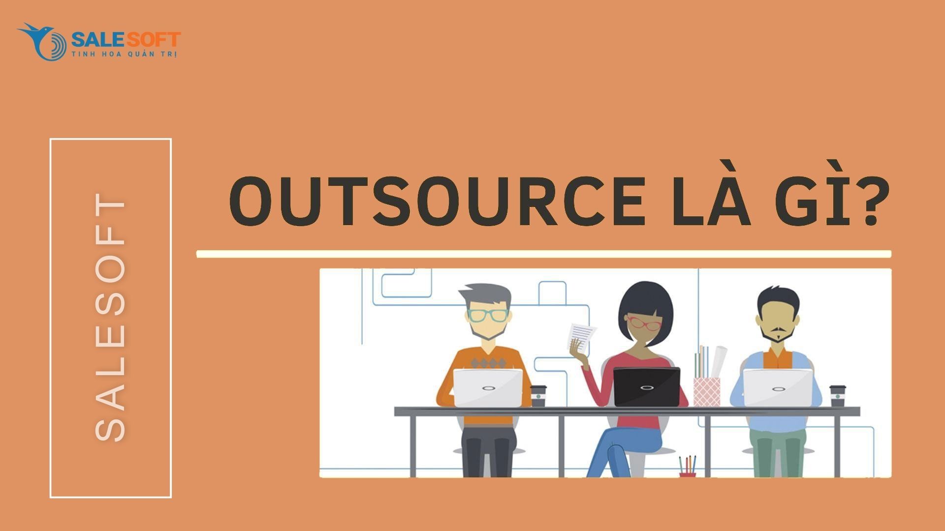 outsource-la-gi-1