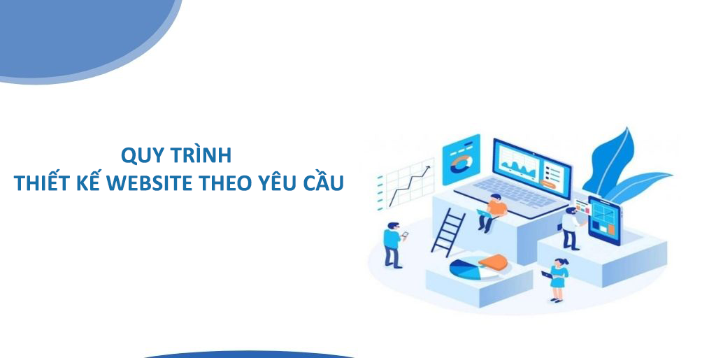 Quy-trinh-thiet-ke-web-theo-yeu-cau-1